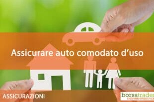 Assicurare auto comodato d'uso