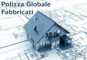 Polizza Globale Fabbricati