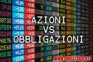 azioni vs obbligazioni