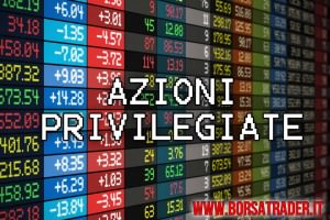 Azioni Privilegiate: trading