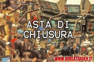 Borsa: l'asta di chiusura