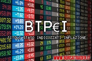 BTP€I - cosa sono e come usarli per il trading