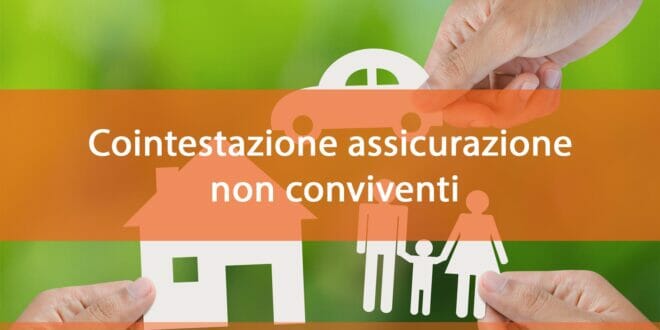 Assicurazione cointestata tra non conviventi