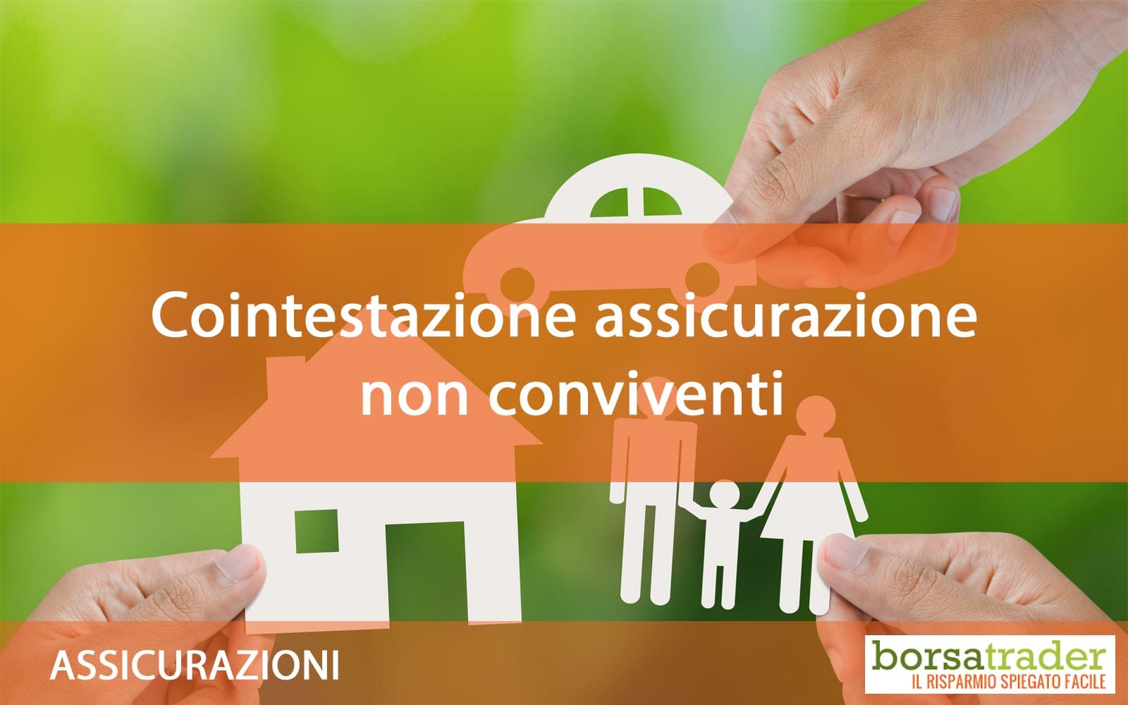 Assicurazione cointestata tra non conviventi