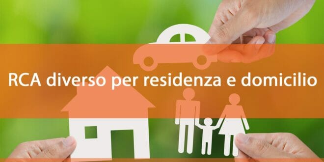 RCA diverso per residenza e domicilio