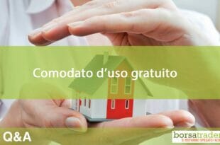 Comodato d'uso gratuito, cosa sapere