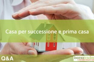 Casa per successione e prima casa